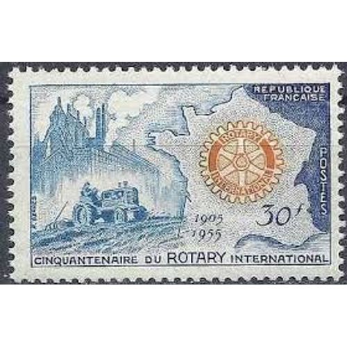 Cinquantenaire Du Rotary International Année 1955 N° 1009 Yvert Et Tellier Luxe