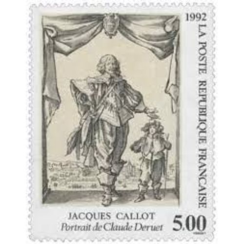 Art : Gravure De Jacques Callot (Portrait De Claude Deruet) Année 1992 N° 2761 Yvert Et Tellier Luxe
