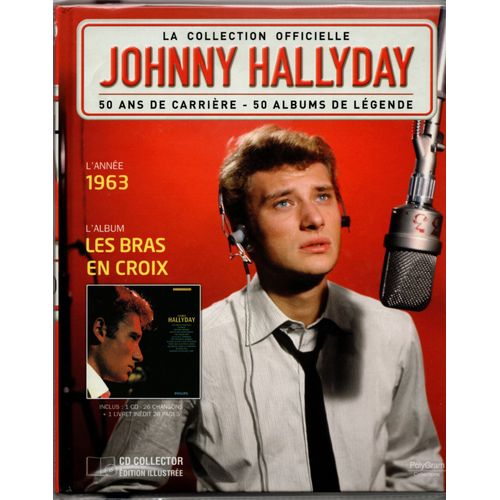 Collection Officielle Johnny Hallyday " Les Brqs En Croix " (1963) Inclus : 1 Cd - 26 Chansons + Livret Inédit 28 Pages.