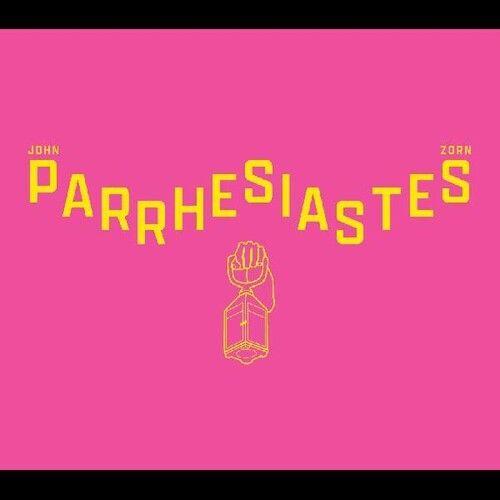 John Zorn - Parrhesiastes [Compact Discs]