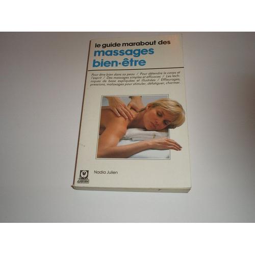 Le Guide Marabout Des Massages Bien-Être