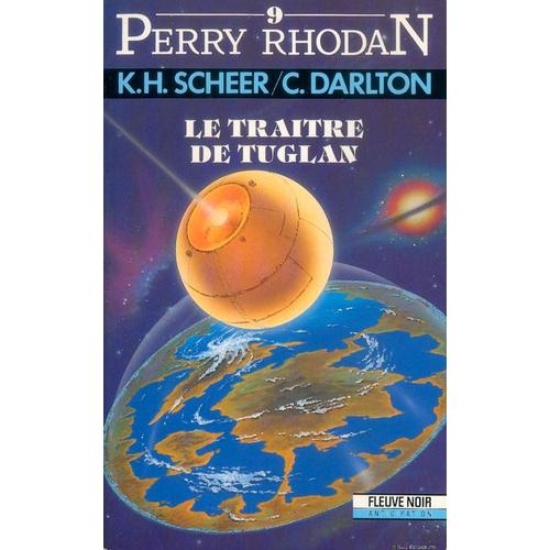 Perry Rhodan :Le Traître De Tuglan