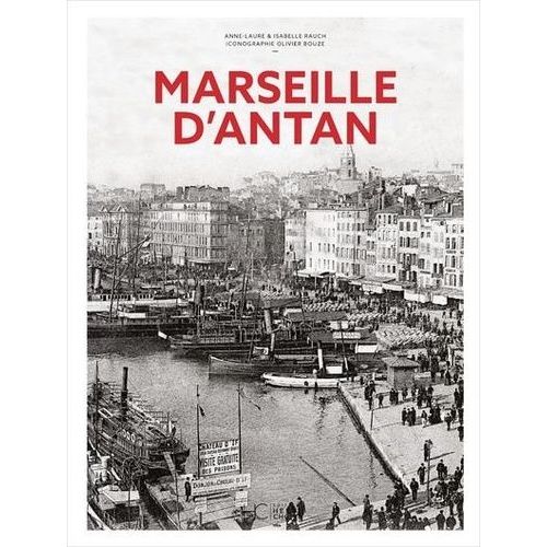 Marseille D'antan