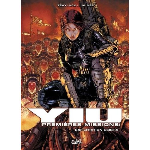 Yiu, Premières Missions Tome 5 - Exfiltration Geisha