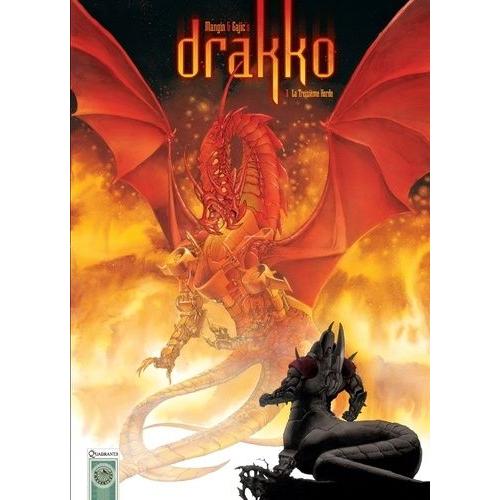 Drakko Tome 1 - La Treizième Horde