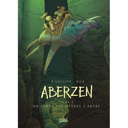 Aberzen Tome 4 - Un Temps Par-Dessus L'autre