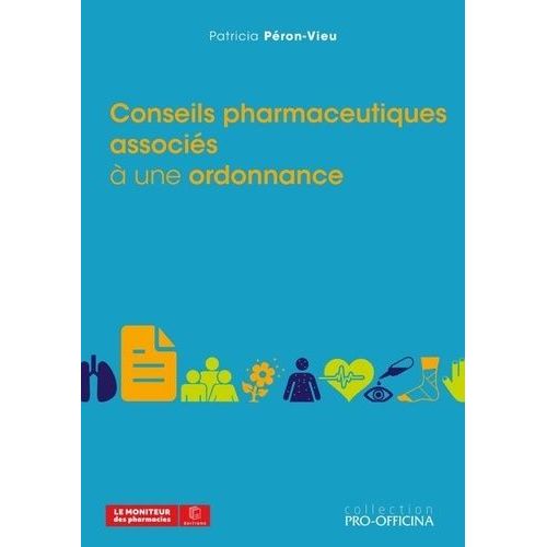 Conseils Pharmaceutiques Associés À Une Ordonnance