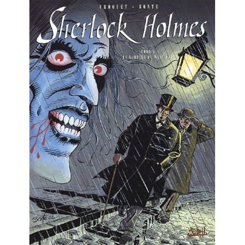 Sherlock Holmes Tome 5 - Le Vampire Du West End