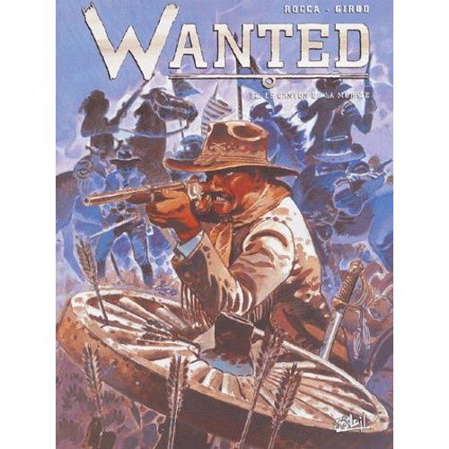 Wanted Tome 2 - Le Canyon De La Muerte