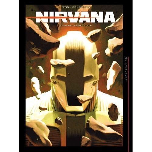 Nirvana Tome 1 - Première Génération