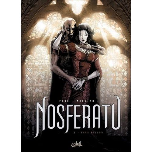 Nosferatu Tome 2 - Para Bellum