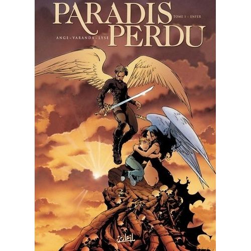 Paradis Perdu Tome 1 - Enfer