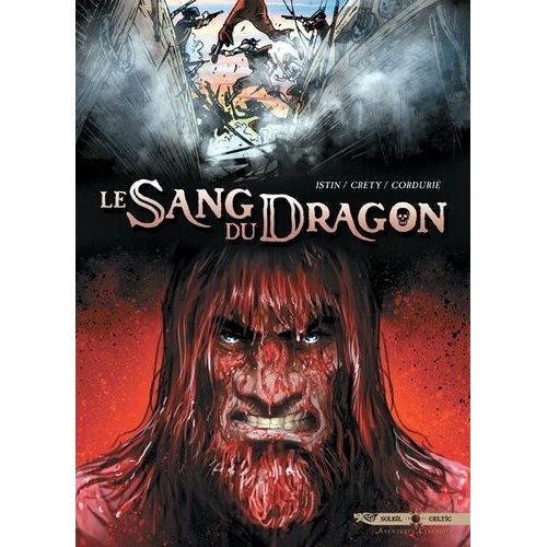 Le Sang Du Dragon Tome 6 - Vengeance