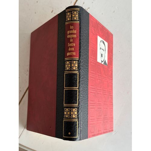 Les Grandes Énigmes De L’Entre Deux Guerres Dossier Numéro 1  Présenté Par Bernard Michal Éditions De Sinclair, 1967