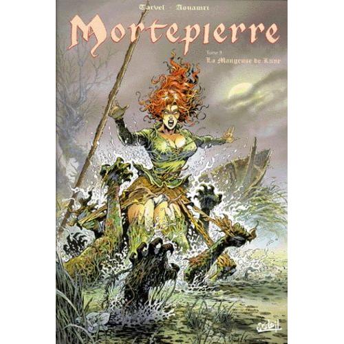 Mortepierre Tome 3 - La Mangeuse De Lune