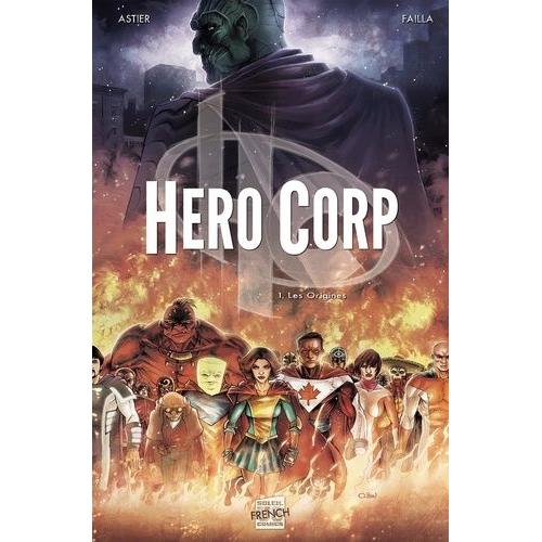 Hero Corp - Tome 1 : Les Origines