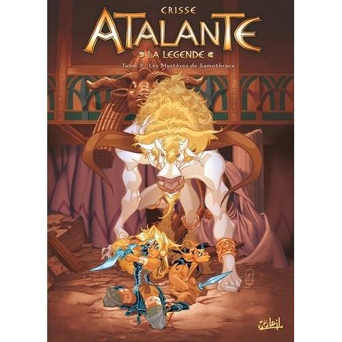 Atalante - La Légende Tome 3 - Les Mystères De Samothrace