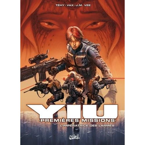 Yiu, Premières Missions Tome 3 - L'impératrice Des Larmes