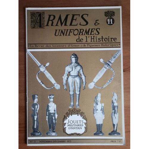 Ouvrage Armes Et Uniformes De L'histoire No 11