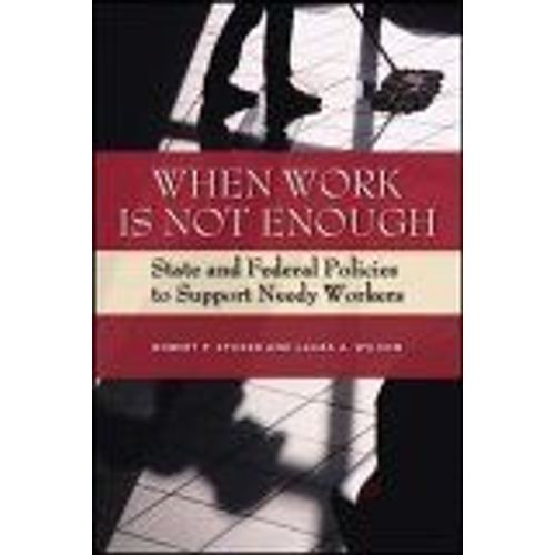 When Work Is Not Enough
