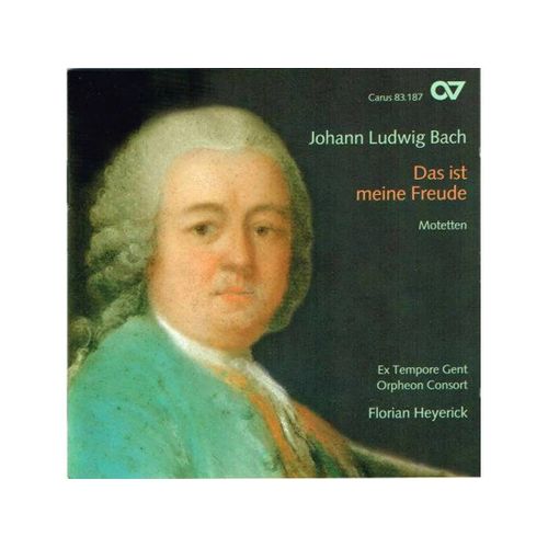 Johann Ludwig Bach : Das Ist Meine Freude, Motets Par Florian Heyerick