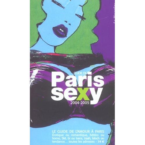 Guide Du Paris Sexy