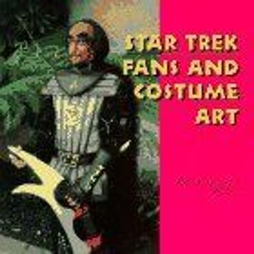 Star Trek Fans And Costume Art Folk Art And Artists Series