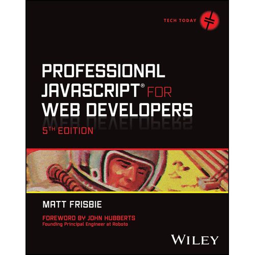 Professional Javascript For Web Developers