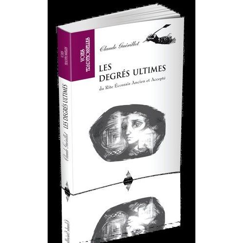 Les Degrés Ultimes