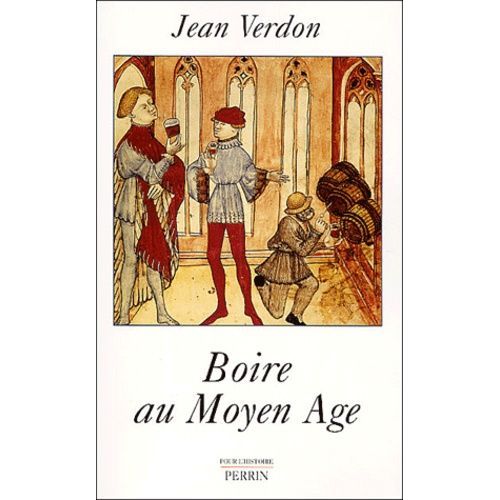 Boire Au Moyen Age