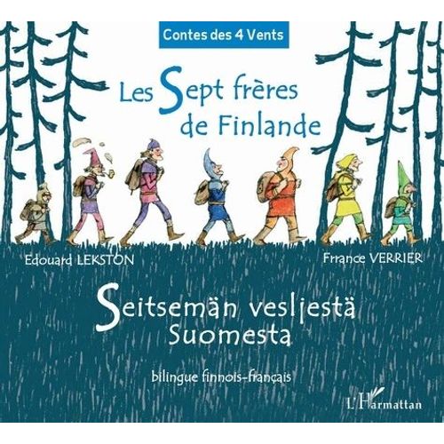 Les Sept Frères De Finlande - Edition Bilingue Français-Finnois
