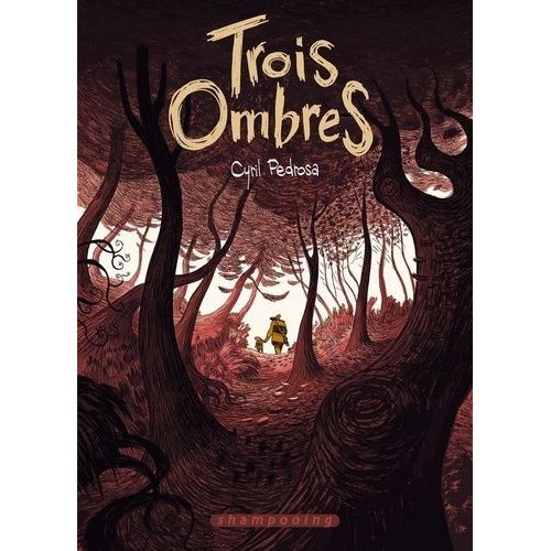 Trois Ombres