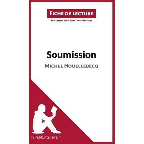 Soumission De Michel Houellebecq (Fiche De Lecture)