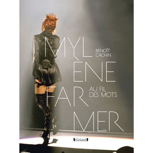 Mylene Farmer Au Fil Des Mots