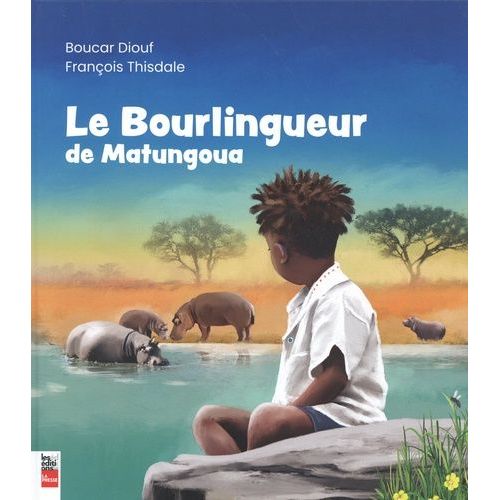 Le Bourlingueur De Matungoua