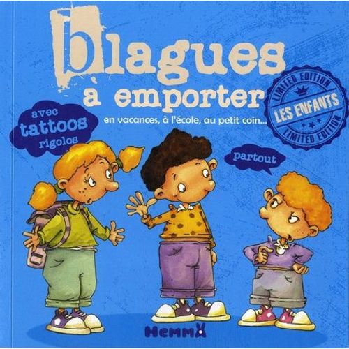 Blagues À Emporter Pour Les Enfants À Partir De 7 Ans - Tome 2