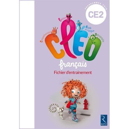 Français Ce2 Cleo - Fichier D'entrainement + Aide Mémoire