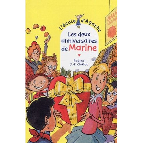 L'ecole D'agathe Tome 25 - Les Deux Anniversaires De Marine