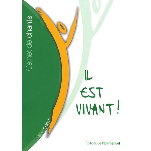Il Est Vivant ! - Carnet De Chants