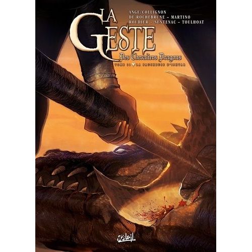 La Geste Des Chevaliers Dragons - Tome 21 - La Faucheuse D'ishtar