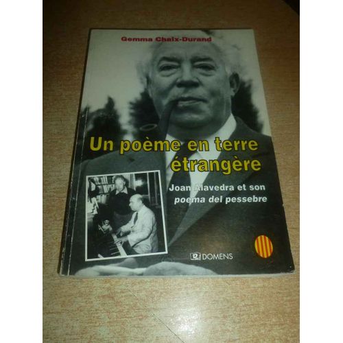 Un Poème En Terre Étrangère : Joan Alavedra Et Son Poema Del Pessebre