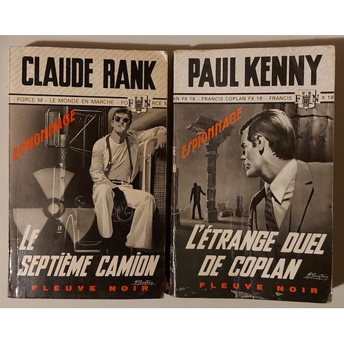 Lot 2 Livres Collection Fleuve Noir : Le Septième Camion De Claude Rank + L'étrange Duel De Coplan De Paul Kenny