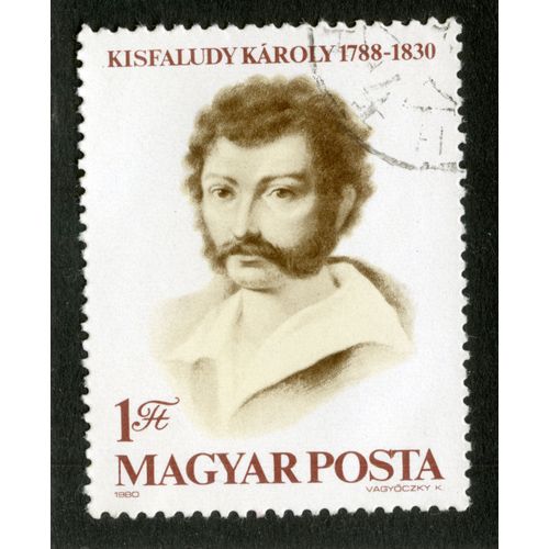 Timbre Oblitéré Magyar Posta, Kisfaludy Karoly 1788-1830, 1980, 1 Ft
