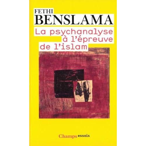 La Psychanalyse À L'épreuve De L'islam