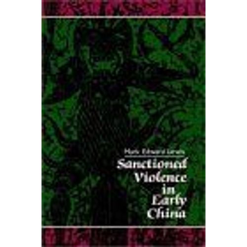 Sanctioned Violence In Early China