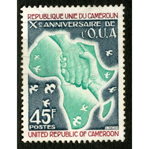 Timbre Oblitéré République Unie Du Cameroun, Xe Anniversaire De L'o.U.A., Postes, 45 F