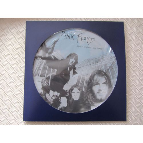 Live In England May 1969 (Picture Disc) : Astronomy Domine - Interstellar Overdrive - Grantchester Meadows - Cymbaline - Green Is The Colour/ Careful With That Axe, Eugene - The Narrow Way