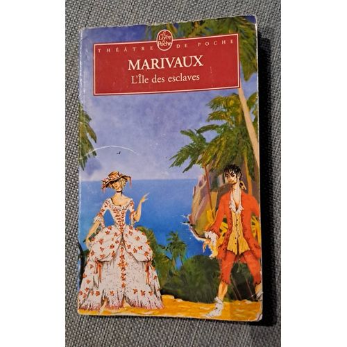 Livre : L'île Des Esclaves Marivaux (Théâtre De Poche)