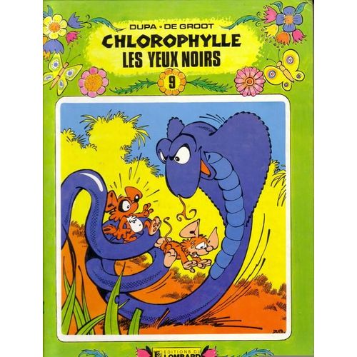 Chlorophylle N° 9 - Les Yeux Noirs - Une Histoire Du Journal Tintin