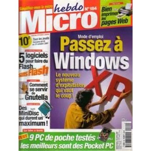 Micro Hebdo N° 184 : Passer A Windows Xp